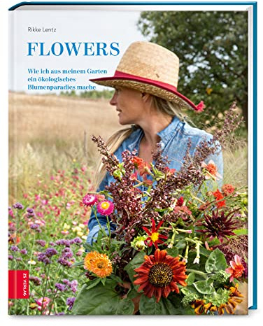 Flowers: Wie ich aus meinem Garten ein ökologisches Blumenparadies mache