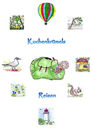Kuchenkrümels Reisen