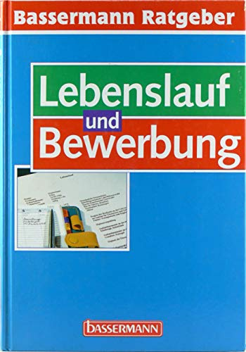 Bassermann Ratgeber Lebenslauf und Bewerbung