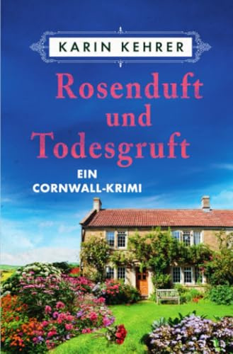 Rosenduft und Todesgruft (Bee Merryweather)