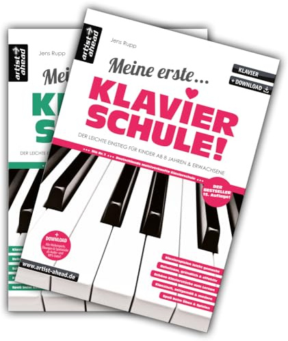 Meine erste Klavierschule + Meine zweite Klavierschule im Set! Der leichte Einstieg für Kinder ab 8 Jahren & erwachsene Anfänger (inkl. QR-Codes + Audio-Download). Klaviernoten. Piano. Fingerübungen