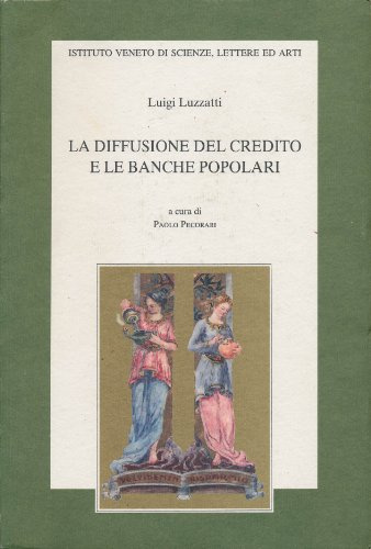 La diffusione del credito e le Banche Popolari