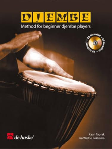 Djembé (D). Enthält CD: Schule für Anfänger auf der Djembé. Play-Along-CD zum Üben und Mitspielen. Mittelschwer