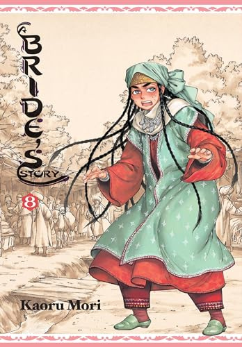 A Bride's Story, Vol. 8 (BRIDES STORY HC)