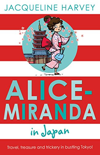 Alice-Miranda in Japan: 9