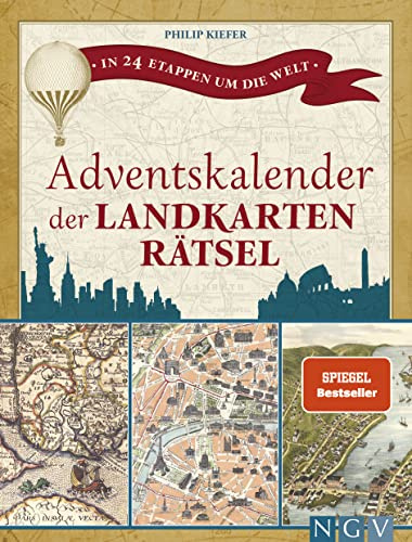 Adventskalender der Landkartenrätsel. In 24 Etappen um die Welt: Logikrätsel mit 24 versiegelten Landkarten I Rätselspaß mit nostalgischen Karten für Erwachsene
