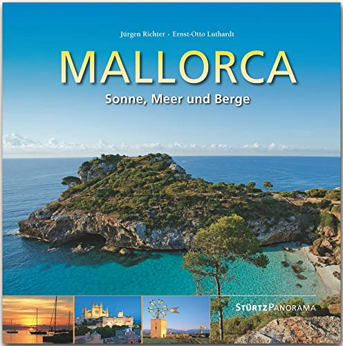 Mallorca - Sonne, Meer und Berge: Ein hochwertiger Fotoband mit über 190 Bildern auf 192 Seiten im quadratischen Großformat - STÜRTZ Verlag (Panorama)