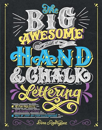 The Big Awesome Book of Hand & Chalk Lettering