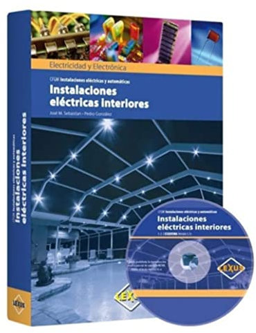 Instalaciones eléctricas interiores (CFGM INSTALACIONES ELECTRICAS Y AUTOMATICAS)