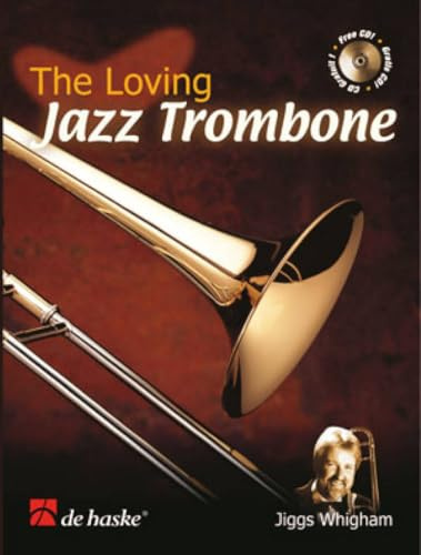 The loving jazz trombone trombone +cd