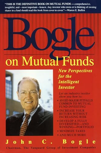Bogle on Mutual Funds: New Perspectives for the Intelligent Investor