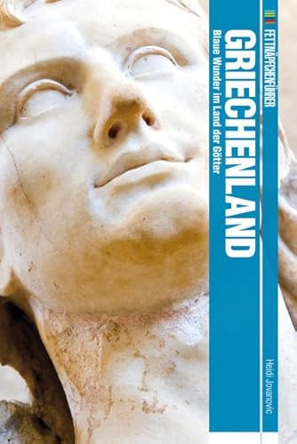 Fettnäpfchenführer Griechenland: Blaue Wunder im Land der Götter