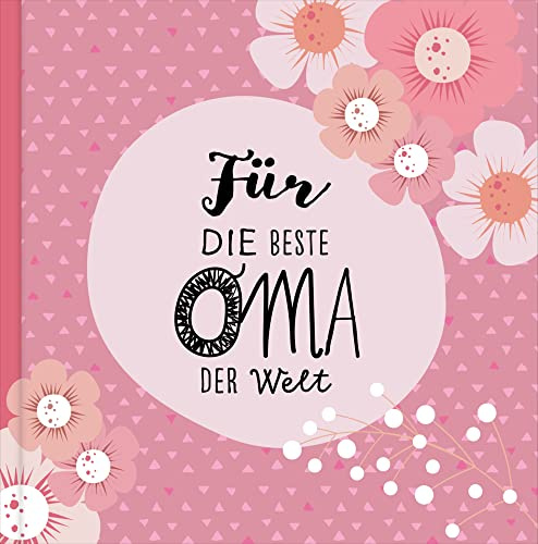 Das Erinnerungsbuch für die beste Oma der Welt. Ausfüllbuch zum Verschenken für die Oma zum Geburtstag, oder Muttertag. Liebevolle Geschenkidee für Oma von Enkeltochter und Enkelsohn. Geschenkbuch