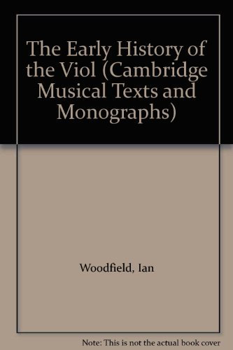 The Early History of the Viol