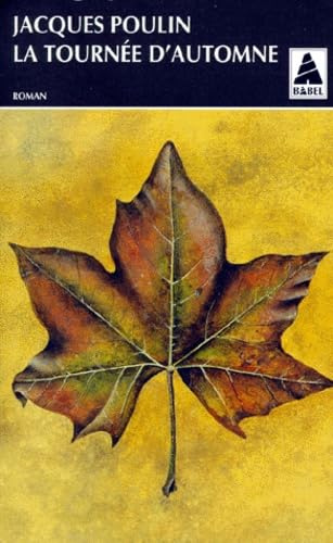 La tournée d'automne: - ROMAN