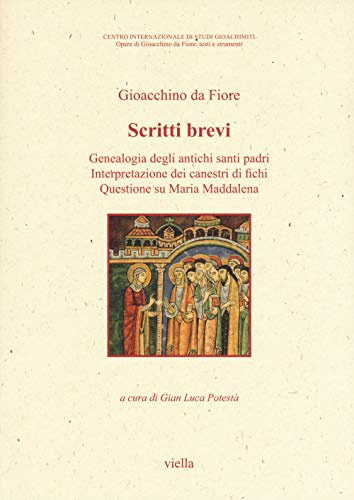 Scritti brevi. Genealogia degli antichi santi padri. Interpretazione dei canestri di fichi. Questione su Maria (Vol. 1)