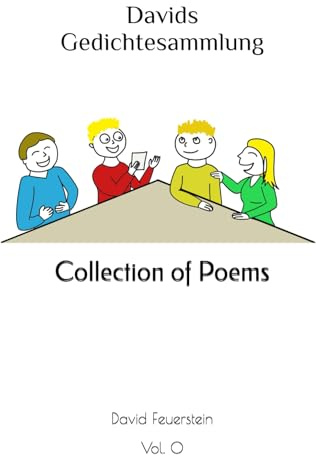 Davids Gedichtesammlung: Collection of Poems