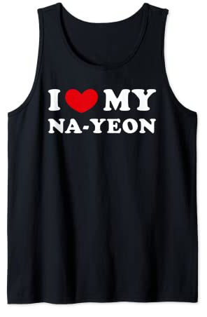 I Love My Na-Yeon, Amo A Mi Na-Yeon Camiseta sin Mangas