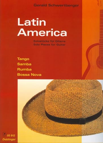 Latin America: Tango, Samba, Rumba, Bossa-nova. Gitarre.