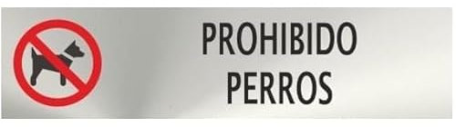Prohibido perros, cartel informativo de acero inoxidable de 50 x 200 mm SEKURECO