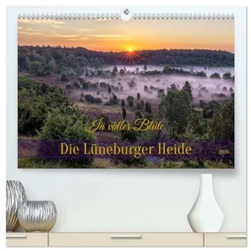 Die Lüneburger Heide - In voller Blüte (hochwertiger Premium Wandkalender 2026 DIN A2 quer), Kunstdruck in Hochglanz: Tauche sie ein in die ... in der Lüneburger Heide! (CALVENDO Natur)