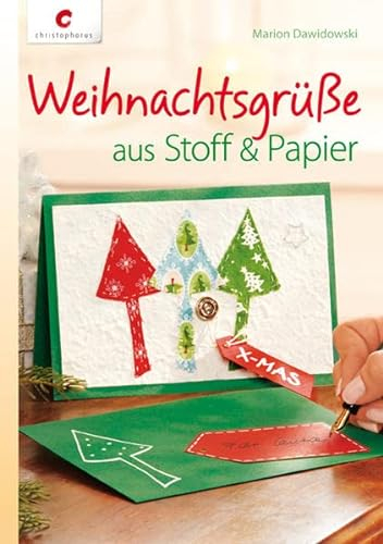 Weihnachtsgrüße aus Stoff & Papier