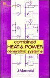 Combined Heat and Power Generating Systems (IEE energy series)