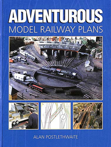 Adventurous Model Railway Plans