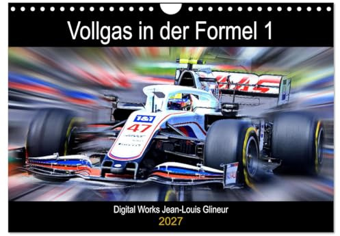 CALVENDO - Vollgas in der Formel 1 (Wandkalender 2027 DIN A4 quer), Monatskalender: Digital Arts und Formel 1