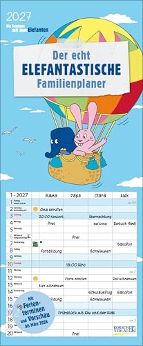 Der echt elefantastische Familienplaner 2027: Familienplaner mit 3 breiten Spalten. Familienkalender mit farbigen Wochen, Ferienterminen, Vorschau bis März 2027.
