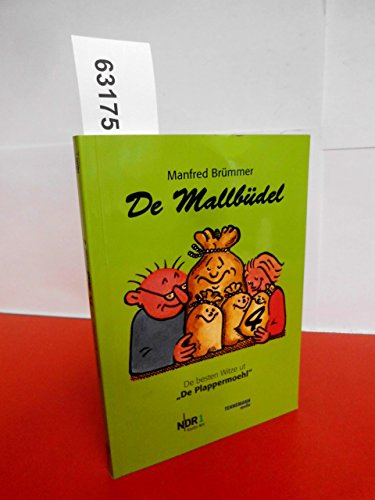 De Mallbüdel 4: De besten Witze ut De Plappermoehl von NDR 1 Radio MV