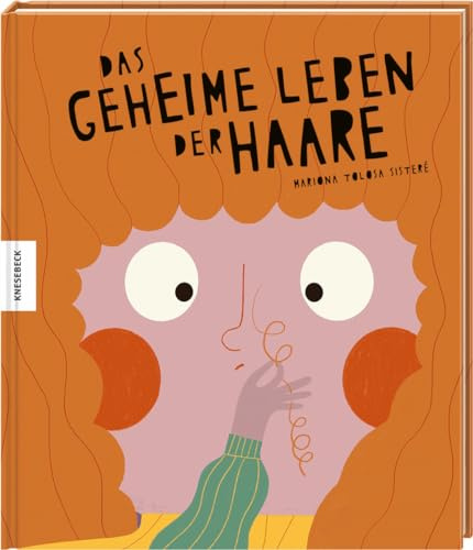 Das geheime Leben der Haare