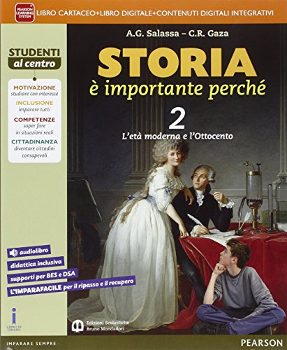 Storia è importante perché. Per la Scuola media. Con e-book. Con espansione online (Vol. 2)