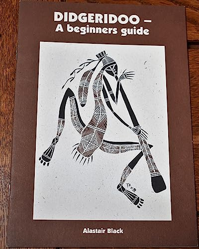 Didgeridoo - A Beginners Guide