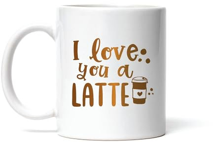 Tazze Da Caffè 330Ml, Loves Funny I Love You A Latte Personalizzabile Tazzine Da Caffè Multicolore Tazza In Ceramica Per Nonna Lavoro Festa Della Mamma