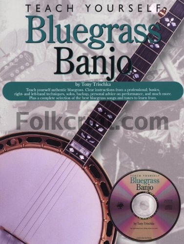 Teach Yourself Bluegrass Banjo. Enthält Online-Audio
