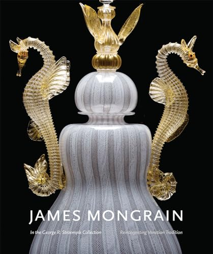 James Mongrain in the George R. Stroemple Collection: Reinterpreting Venetian Tradition