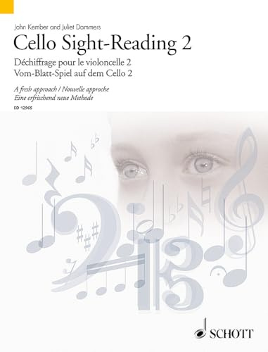 Vom-Blatt-Spiel auf dem Cello 2: Eine erfrischend neue Methode. Band 2. Violoncello. (Schott Sight-Reading Series, Band 2)