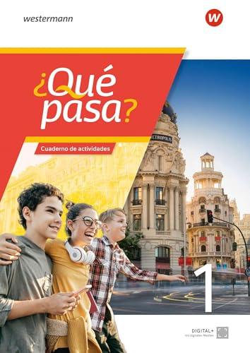 ¿Qué pasa? - Spanisch als 2. Fremdsprache ab Klasse 6 oder 7 - Ausgabe 2025: Cuaderno de actividades 1