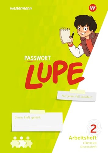 PASSWORT LUPE - Sprachbuch: Arbeitsheft 2 DS Fördern (PASSWORT LUPE: Sprachbuch und Spracharbeitshefte)