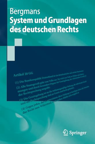 System und Grundlagen des deutschen Rechts (Springer-Lehrbuch)