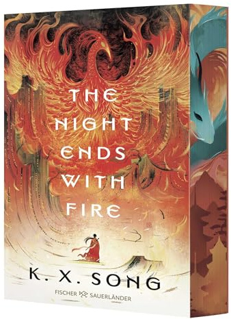 The Night Ends With Fire: Atemberaubender Auftakt einer Asien-Fantasy. Mit limitiertem Farbschnitt und gestalteten Innenklappen. (Deutsche Ausgabe). (Die Legende von Meilin, Band 1)