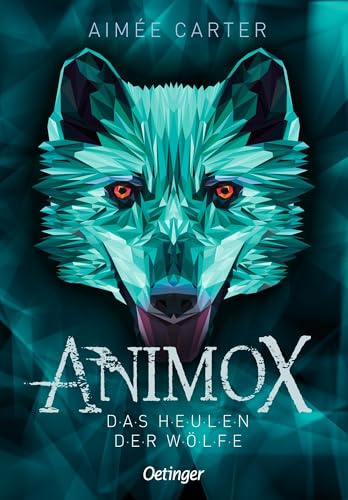 Animox 1. Das Heulen der Wölfe: Spannungsgeladenes Fantasy-Abenteuer für Leser ab 10 Jahren