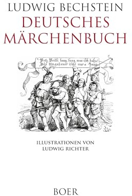 Deutsches Märchenbuch: Mit Illustrationen von Ludwig Richter