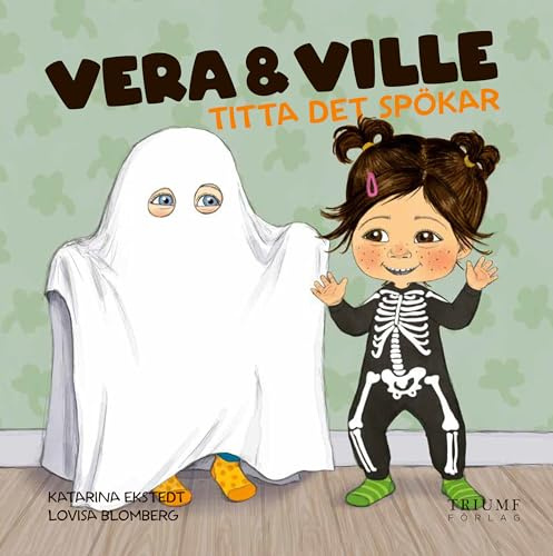 Vera och Ville titta det spökar!