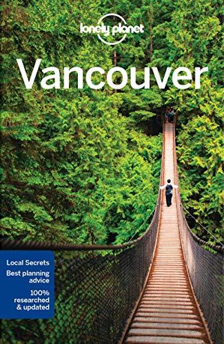 Lonely Planet Vancouver (City Guide)
