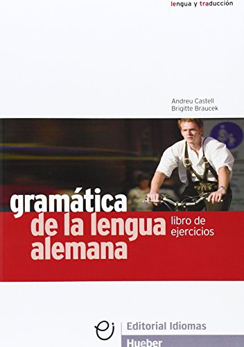 Ejercicios. Gramatica de la lengua alemana