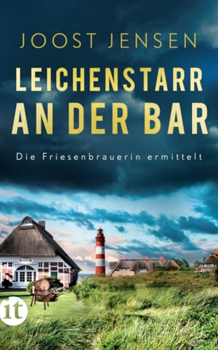Leichenstarr an der Bar - Ein Nordsee-Krimi (Die Friesenbrauerin ermittelt 3): Die perfekte Urlaubslektüre für den Sommer