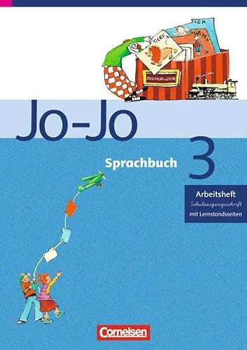 Jo-Jo Sprachbuch - Ausgabe C: 3. Schuljahr - Arbeitsheft in Schulausgangsschrift: Mit Lernstandsseiten