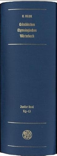 Griechisches etymologisches Wörterbuch / Griechisches etymologisches Wörterbuch: Kr - Omega